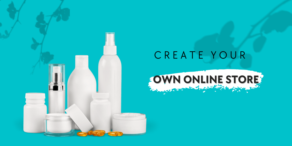 Create Your Own Online&nbsp;Store